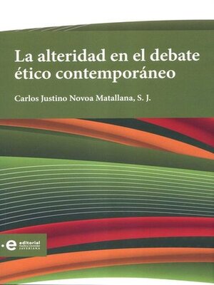 cover image of La alteridad en el debate ético contemporáneo